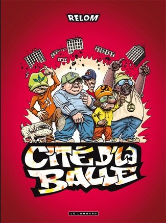 Cité d'la balle Tome 1