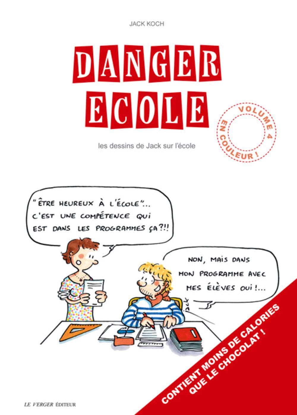 Danger école Tome 4
