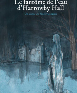 Le fantôme de l'eau d'Horrowby Hall