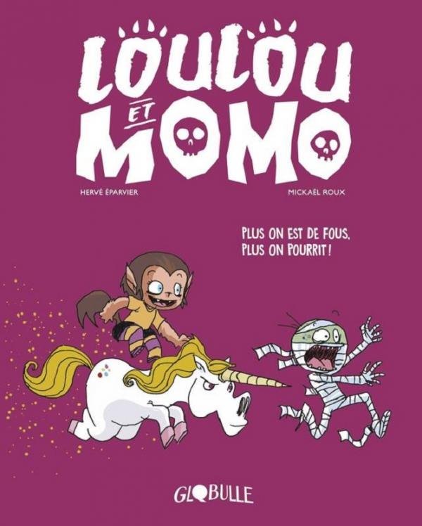 Loulou et Momo Tome 2