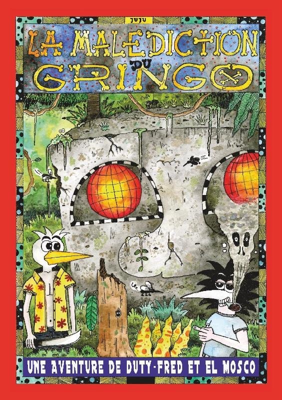 Une aventure de Duty-Fred et El Mosco