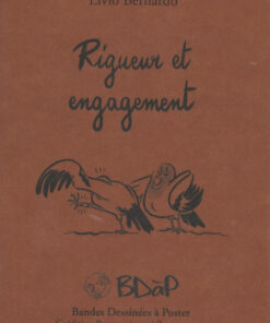 Rigueur et engagement