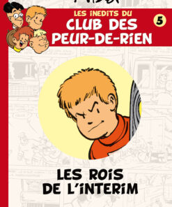 Le Club des "Peur-de-rien" Les inédits Tome 5