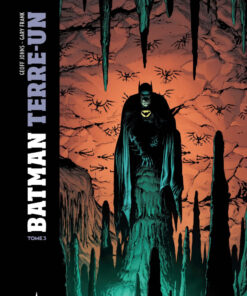 Batman : Terre-Un Tome 3
