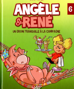 Angèle & René Tome 6