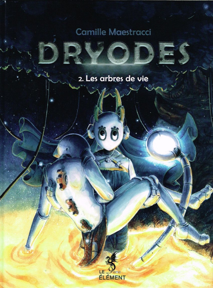Dryodes Tome 2