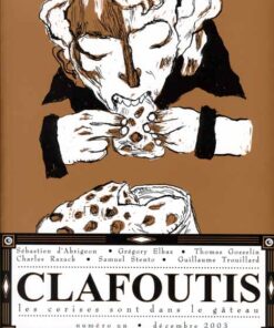 Clafoutis Tome 1