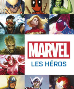 Marvel - Les Héros