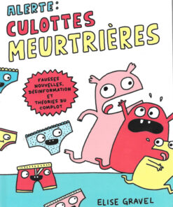 Alerte : Culottes Meurtrières