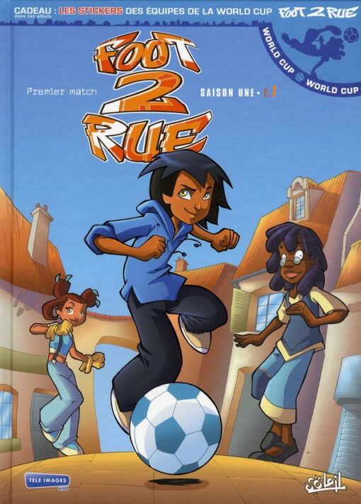 Foot 2 rue Tome 1
