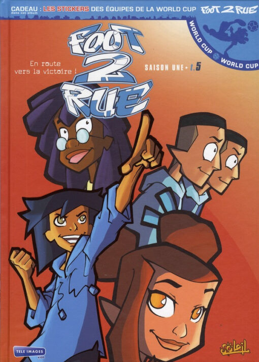 Foot 2 rue Tome 5