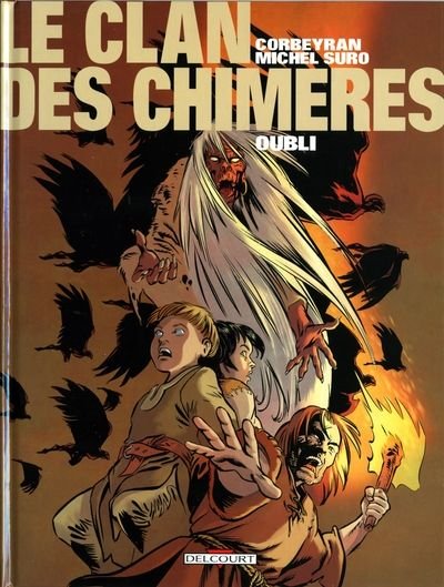 Le Clan des Chimères Tome 6