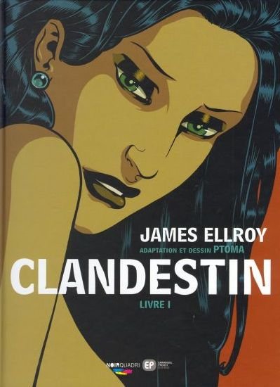 Clandestin Tome 1