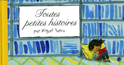 Toutes petites histoires
