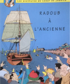 Les aventures de César, Jessica et les autres Tome 7