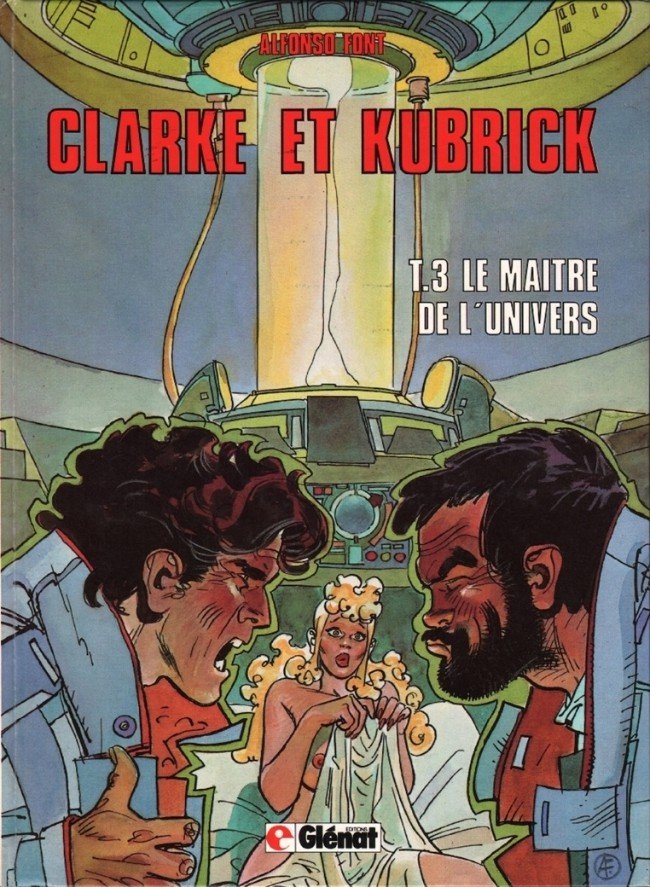 Clarke et Kubrick Tome 3