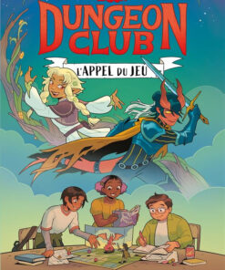 Dungeon club Tome 1
