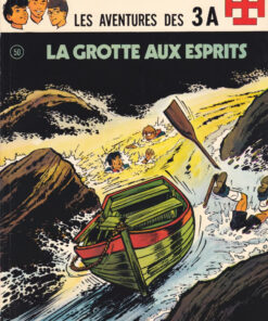 Les aventures des 3 A Tome 7