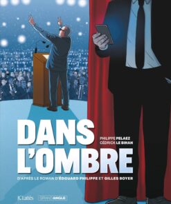 Dans l'ombre