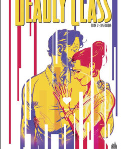 Deadly Class Tome 12
