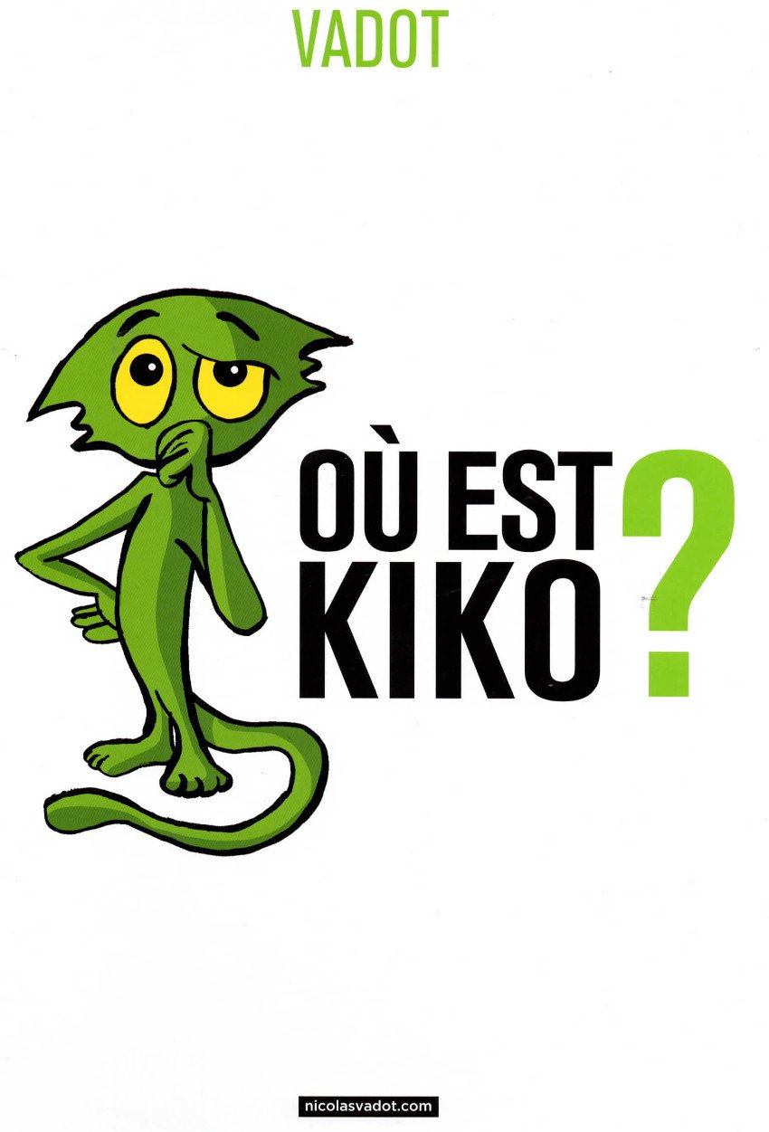 Où est Kiko ?