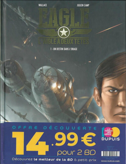 Eagle, l'aigle à deux têtes Tome 1