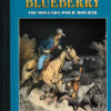 Blueberry Édition collector Tome 46