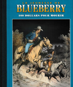 Blueberry Édition collector Tome 47