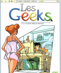 Les Geeks Tome 1
