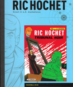 Les enquêtes de Ric Hochet Tome 32