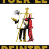 Tuer le peintre
