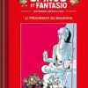 Spirou et Fantasio Édition collector Tome 15