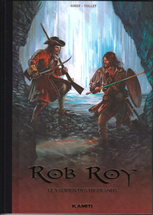Rob Roy Tome 1