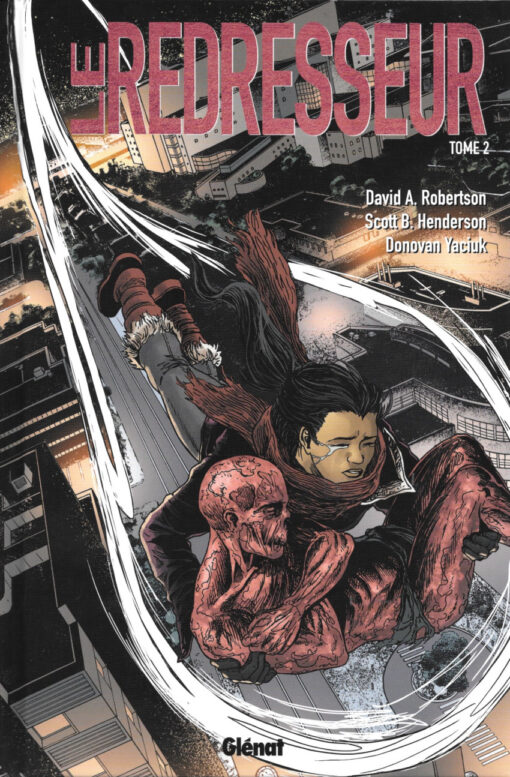 Le Redresseur Tome 2