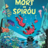 Spirou et Fantasio Tome 57