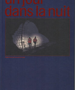 Un jour dans la nuit
