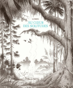 Au coeur des solitudes