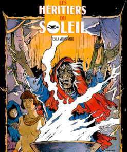 Les Héritiers du soleil Tome 3
