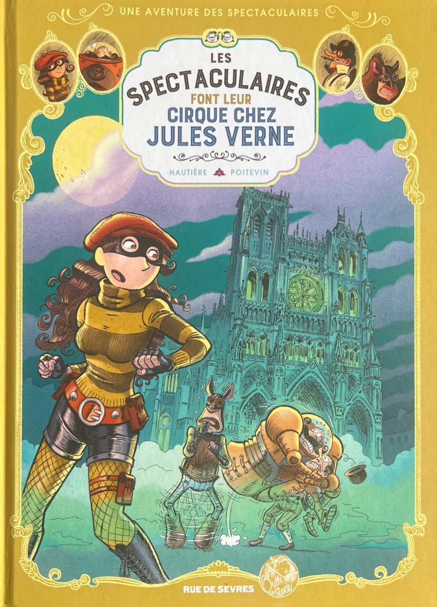 Une aventure des Spectaculaires Tome 6