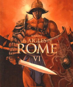 Les Aigles de Rome Livre VI