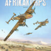 Afrikakorps Tome 1