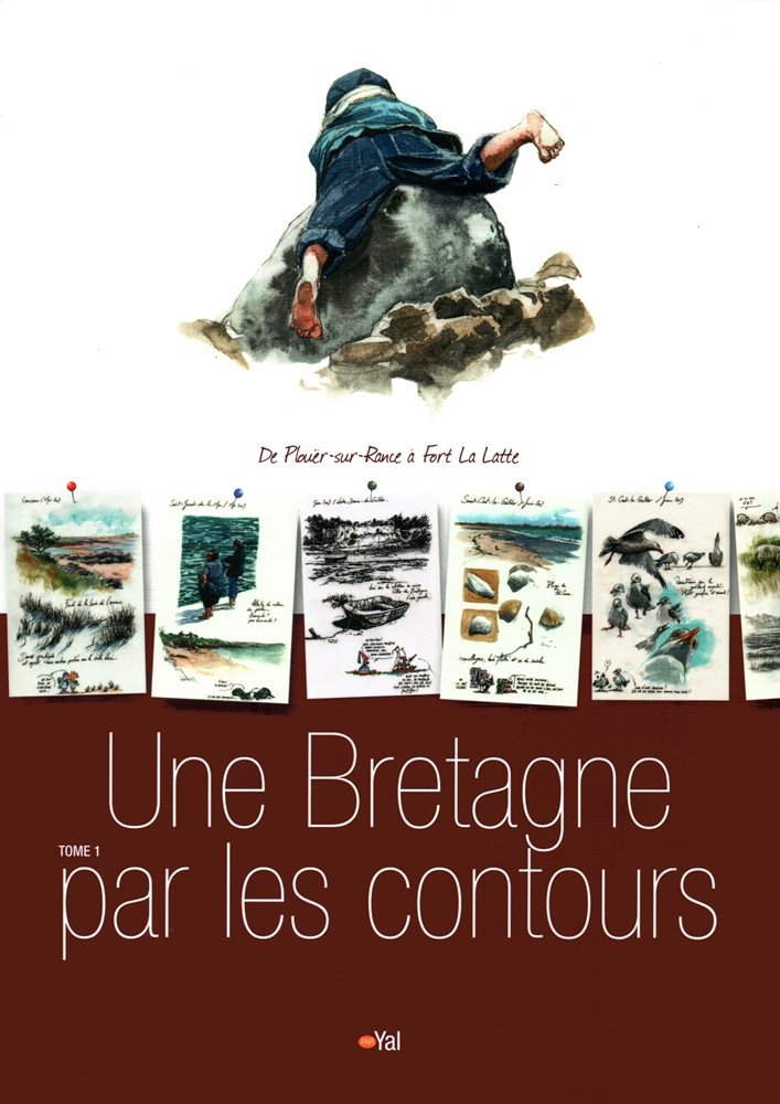 Une Bretagne par les contours Tome 1