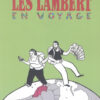 Les Lambert en voyage 2