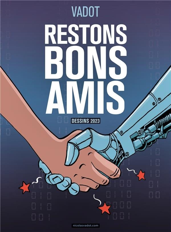 Restons bons amis