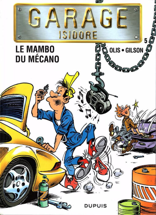 Garage Isidore Tome 5