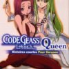 Code Geass : Queen, Histoires Courtes Pour Garçons Vol. 01