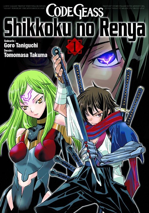 Code Geass - Shikkoku no Renya Tome 1