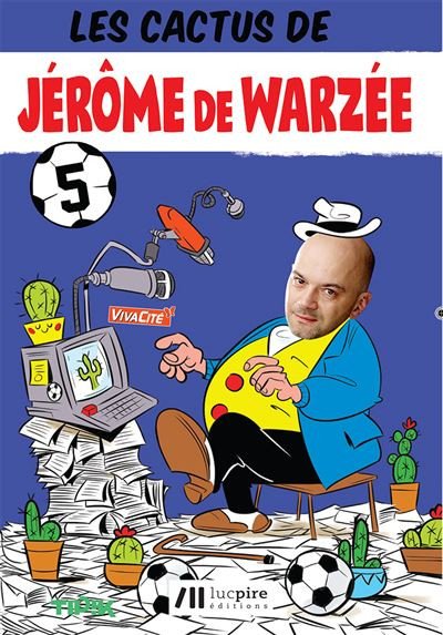 Les Cactus de Jérôme de Warzée 5