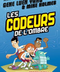 Les Codeurs de l'ombre 1