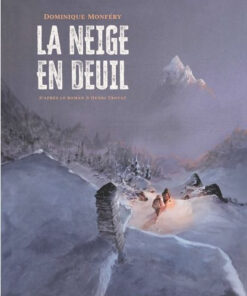 La Neige en deuil